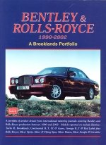 BENTLEY & ROLLS-ROYCE 1990-2002 A BROOKLANDS PORTFOLIO