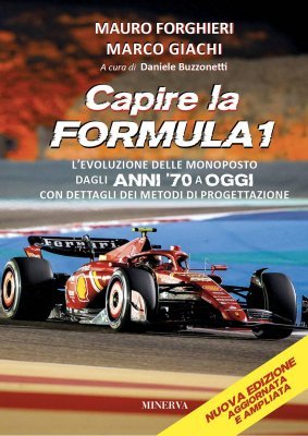 CAPIRE LA FORMULA 1: L'EVOLUZIONE DELLE MONOPOSTO DAGLI ANNI '70 A OGGI (SESTA EDIZIONE)