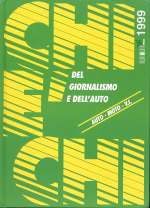 CHI E' CHI DEL GIORNALISMO E DELL'AUTO 1999