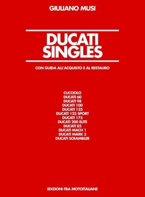 DUCATI SINGLES