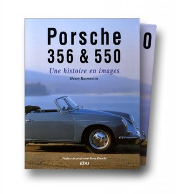 PORSCHE 356 & 550 - UN HISTOIRE EN IMAGES