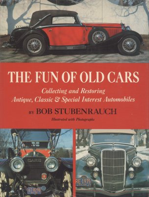 THE FUN OF OLD CARS