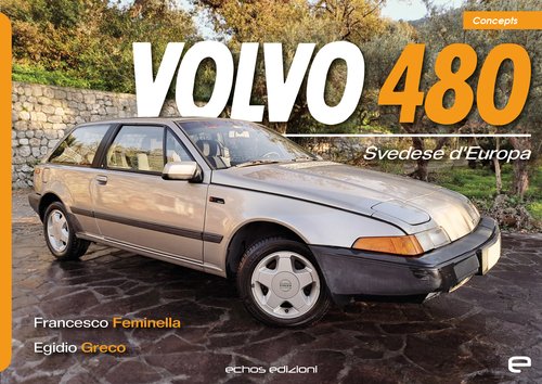 VOLVO 480 - SVEDESE D'EUROPA