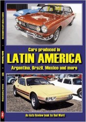 CARS PRODUCED IN LATIN AMERICA: ARGENTINA, BRAZIL, MEXICO AND MORE