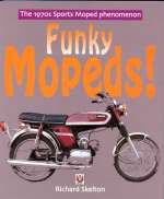 FUNKY MOPEDS