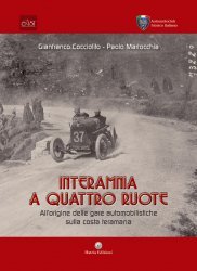 INTERAMNIA A QUATTRO RUOTE: ALL'ORIGINE DELLE GARE AUTOMOBILISTICHE SULLA COSTA TERAMANA