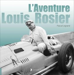 L'AVENTURE LOUIS ROSIER