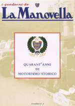 LA MANOVELLA QUARANT'ANNI DI MOTORISMO STORICO