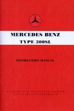 MERCEDES BENZ TYPE 300 SL INSTRUCTION MANUAL