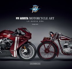 MV AGUSTA MOTORCYCLE ART - LA NUOVA ERA