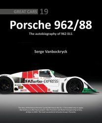 PORSCHE 962/88 - THE AUTOBIOGRAPHY OF 962 011