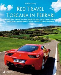 RED TRAVEL TOSCANA IN FERRARI